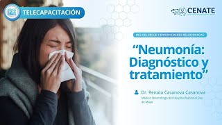 Neumonía Diagnóstico y tratamiento [upl. by Aciram]