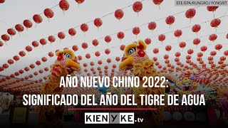 Año Nuevo Chino 2022 El mundo se prepara para el año del Tigre de Agua [upl. by Attenyw596]