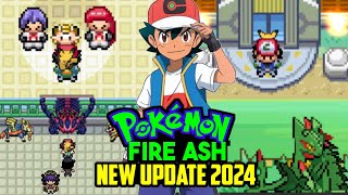 Pokemon Fire Ash New Update 2024 With 8 Regions Ash amp Pikachu Mega Evolution Z Move amp Much More [upl. by Vachil]