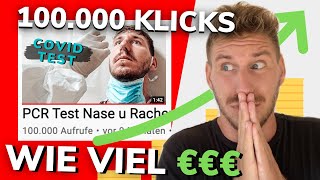 Wie viel Geld verdient man mit 100000 Klicks auf Youtube 💰 Meine YouTube Einnahmen 💸 [upl. by Baryram]