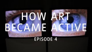 Does Performance Art Need to be Experienced Live  How Art Became Active  Ep 4 of 5  TateShots [upl. by Ayote]