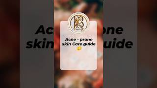 acne  prone Skin care guide 😉🎀skincare shorts beauty 🧑‍⚕️💊 [upl. by Tremann]