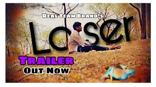 LOSER  Official Trailer  Real Team Brand  new Hindi movie 2024 [upl. by Manouch]