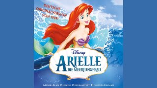 Arielle OST  Deutsche Version 1989  06 Unter dem Meer Under the Sea [upl. by Pierro]