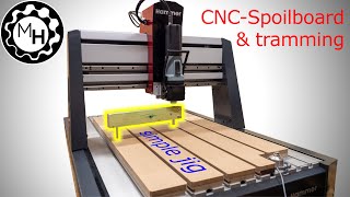 Perfectly Flat CNC Spoilboard amp Spindle Tramming with a Simple Jig [upl. by Erehs606]