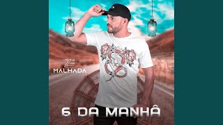 6 Da Manhã [upl. by Ardnoed224]