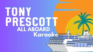 ALL ABOARD  Tony Prescott Soca Karaoke [upl. by Atiuqaj23]