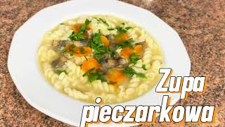 LEKKA ZUPA PIECZARKOWA Jak zrobić pyszną zupę pieczarkową żeby wszystkim smakowała [upl. by Lyrred696]