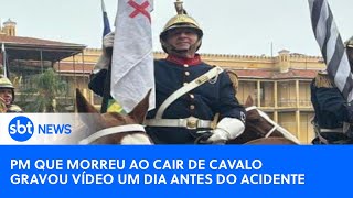 Policial Militar que morreu ao cair de cavalo gravou vídeo um dia antes do acidente [upl. by Boylan]