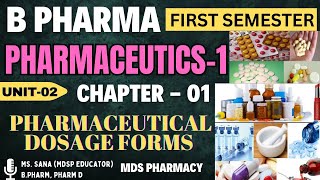 Unit 02Ch01 Pharmaceutical Dosage forms  Pharmaceutics 1 B Pharma First Semester bpharma sem1 [upl. by Belford]