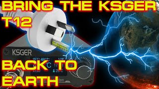 31  The KSGER T12 Soldering Station  How to bring it back to Earth [upl. by Kyne]