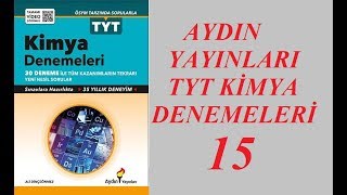 AYDIN YAYINLARI TYT KİMYA DENEMELERİ15 [upl. by Biegel13]