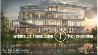 Photoshop Post Production architecture 01 [upl. by Kienan]