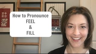 How to Pronounce FEEL amp FILL American English Pronunciation Lesson learnenglish [upl. by Hassett]