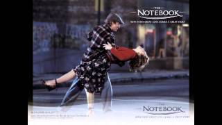 The Notebook  01 Main Title [upl. by Solram]