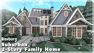 BLOXBURG Suburban 2Story Family Home Speedbuild  Roblox House Build [upl. by Earaj]