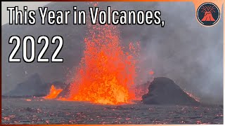 Volcanic Eruptions of 2022 Hunga Tonga Volcano News Year in Review [upl. by Center]