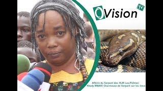 Affaire du Serpent des HLM LasPalmas Khady MBAYE Charmeuse de Serpent sur les lieux pour [upl. by Aynod782]