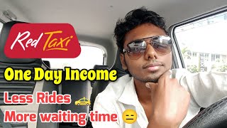 RedTaxi One day Income  Tamil   RedTaxi earnings  Dry rides even in peak times 😑  RedTaxi 🚕 [upl. by Sorazal]