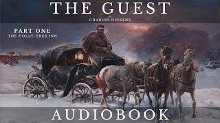 The Guest by Charles Dickens  Full Audiobook  Short Story [upl. by Anaihk]