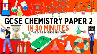 ALL of GCSE CHEMISTRY Paper 2 in 30 minutes [upl. by Llerdnam12]