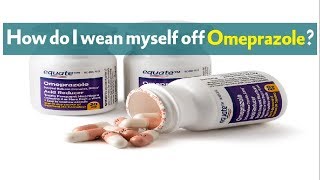 How do I wean myself off Omeprazole [upl. by Pitchford]