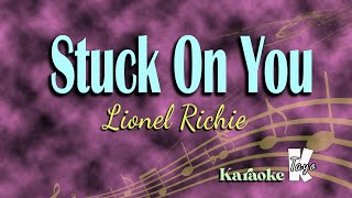 Stuck On You By Lionel Richie KARAOKE [upl. by Casteel]