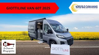 FOURGON DOUCHE INDEPENDANTE BOITE AUTO GIOTTILINE GIOTTIVAN 60T 2025 NORD SUD CARAVANING [upl. by Jael]