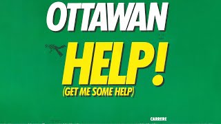 Ottawan  Help Get Me Some Help Official Audio [upl. by Nitniuq]