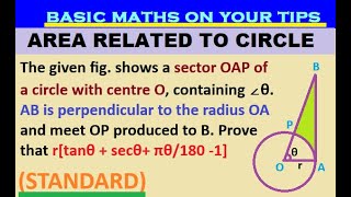 The given fig shows a sector OAP of a circle with centre O containing ∠θ AB is perpendicular to [upl. by Ariamat354]