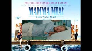 Mamma Mia Here We Go Again  One of Us [upl. by Ybloc]