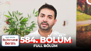 En Hamarat Benim 584 Bölüm [upl. by Aniad954]