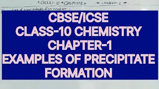 CLASS 10 CHEMISTRY CHAPTER 1 CHEMICAL REACTIONS AND EQUATIONS TOPIC EX PRECIPITATE FORMATION [upl. by Inilam]