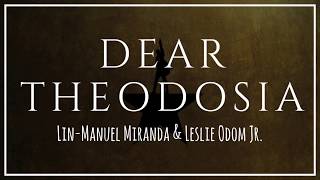 Dear Theodosia from Hamilton  Lyrics [upl. by Ttej]