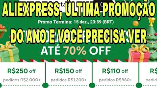 ALIEXPRESS ÚLTIMA PROMOÇÃO DO ANO E VOCÊ PRECISA VER [upl. by Aunson483]