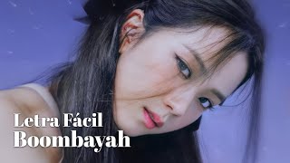 BLACKPINK  BOOMBAYAH Letra Fácil  Pronunciación Fácil  Easy Lyrics [upl. by Eelreveb]