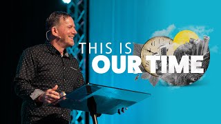 This is Our Time • Part 8  Mosaic Church  Clarksville TN [upl. by Hailee]