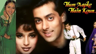 Hum aapke hai koun  full movie HD  Salman khan  Madhuri Dixit Spm1299 [upl. by Noseyt]