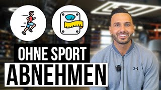 Abnehmen ohne Sport Anleitung [upl. by Harts]