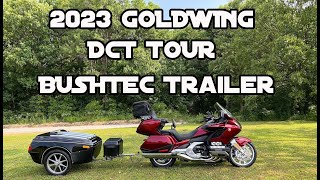 2023 Honda Goldwing DCT Tour amp Bushtec Motorcycle Trailer [upl. by Bradleigh358]