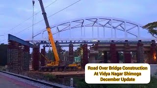 Vidya Nagar Road over Bridge construction Update Dec shimoga [upl. by Gerald]