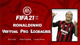 FIFA 21  How to Create Ronaldinho  Pro Clubs [upl. by Grady769]