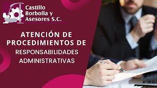 ATENCIÓN DE PROCEDIMIENTOS DE RESPONSABILIDADES ADMINISTRATIVAS [upl. by Arratahs]