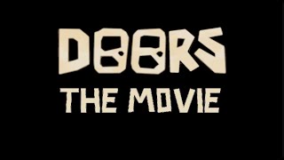 Doors Movie Trailer [upl. by Olaznog]