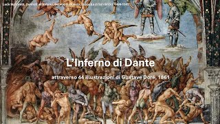 DANTE ALIGHIERI lINFERNO attraverso 44 illustrazioni di Gustave Doré [upl. by Urbana]