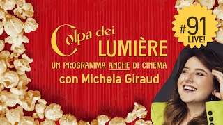 Ep 91  I tre film della vita di Michela Giraud LIVE [upl. by Mairhpe]