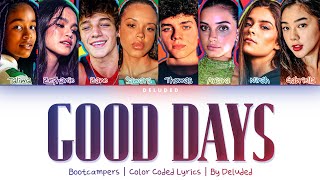 Now United quotGood Daysquot Color Coded Lyrics Bootcampers [upl. by Medrek]