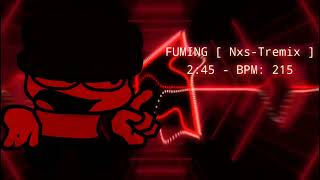 Fuming  NxsTremix   Vs Dave amp Bambi Fantrack [upl. by Foulk367]