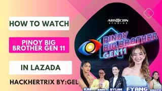 HOW TO WATCH PBB LIVE STREAM 2024  HACKHERTRIX  PINOY BIG BROTHER GEN 11 LIVE ONLINE  LAZLIVE [upl. by Lotte]