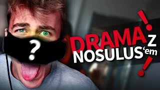 DRAMA z NOSULUSEM [upl. by Rudolfo]